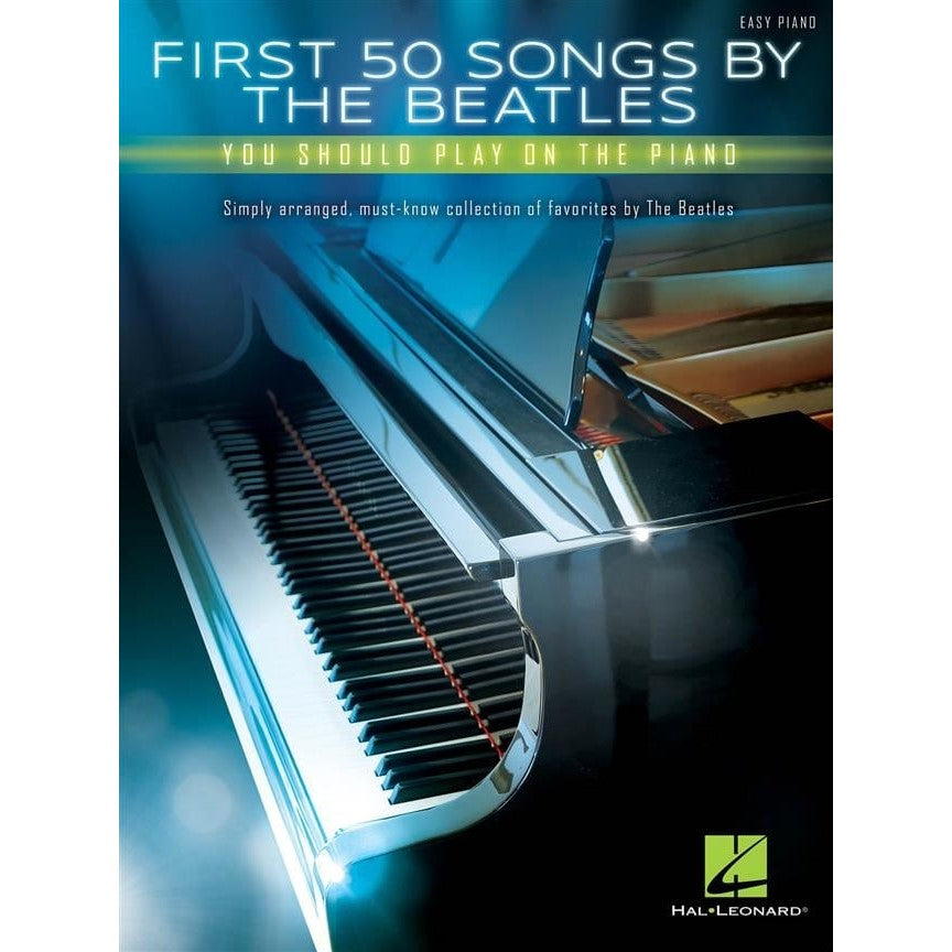 First 50 Songs by The Beatles easy piano